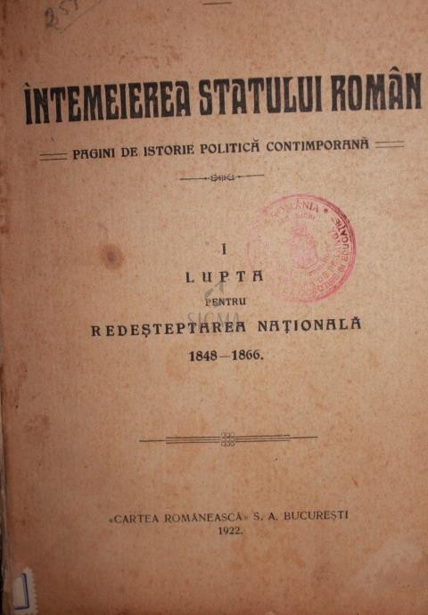 A . STEFANESCU - GALATI, INTEMEIEREA STATULUI ROMAN, 1922