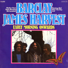 Vinil Barclay James Harvest ‎– Early Morning Onwards (VG++)
