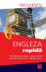 Engleza rapida - Michel Marcheteau, Jean Autret, Jean-Pierre Berman, Michel Savio foto