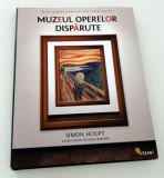 Album de arta Simon Houpt Muzeul operelor disparute