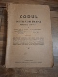 Codul legislației silvice (adnotat si comentat) - Const. Gr. C. Zotta și V. I. Harnagea