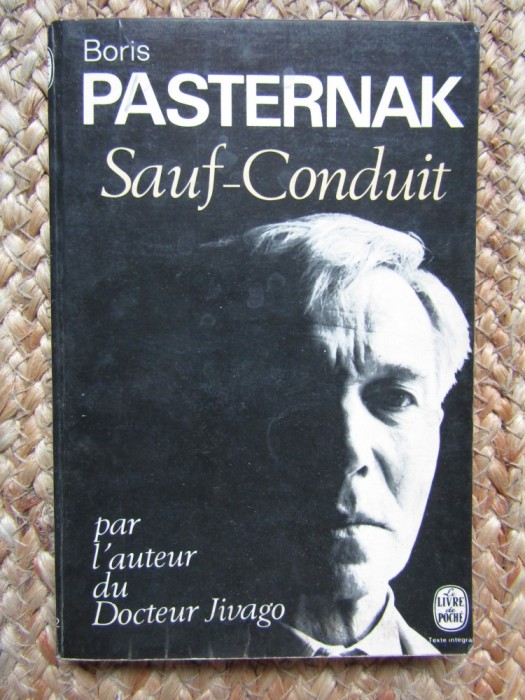 BORIS PASTERNAK SAUF-CONDUIT