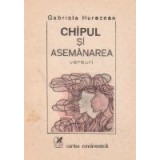 Chipul si asemanarea