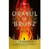 Orașul de bronz (cartea &icirc;nt&acirc;i din Trilogia Daevabadului)