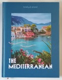THE MEDITERRANEAN , DISCOVER THE STORIES AND SECRETS OF THE MEDITERRANEAN COAST , 2025