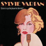 Qu&#039;est-ce Qui Fait Pleurer Les Blondes? - Vinyl | Sylvie Vartan