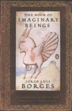 The Book of Imaginary Beings