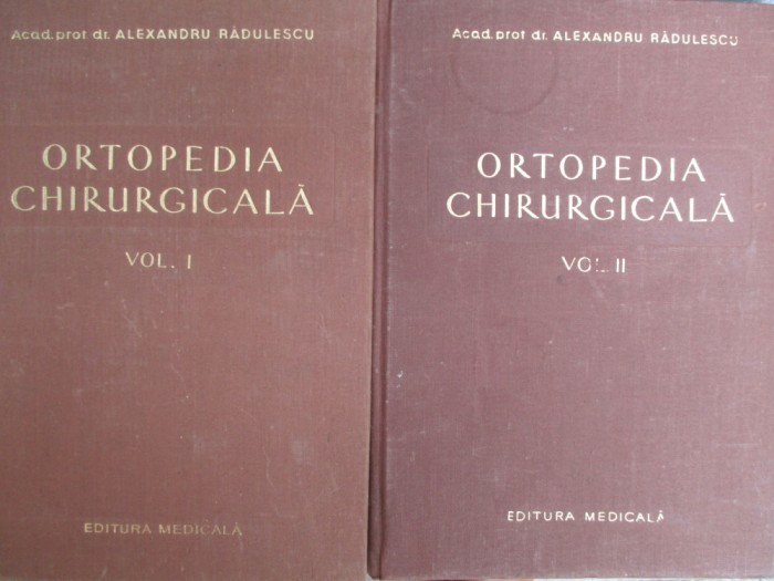 Ortopedia chirurgicala-Alexandru Radulescu