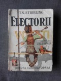 ELECTORII - T.S. STRIBLING