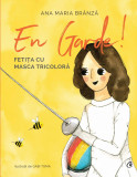 En Garde! | Ana Maria Branza, Curtea Veche, Curtea Veche Publishing