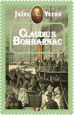 Claudius Bombarnac - Jules Verne foto