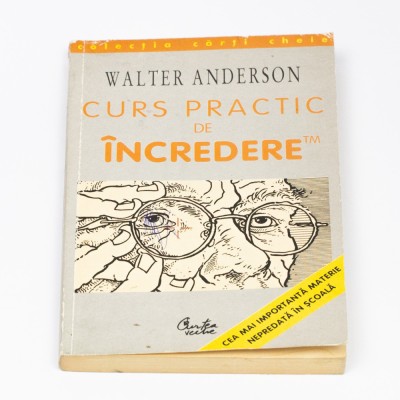 Walter Anderson, Curs practic de &amp;icirc;ncredere, 1999 foto