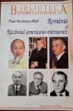 Paul Niculescu-Mizil - Romania si Razboiul americano-vietnamez