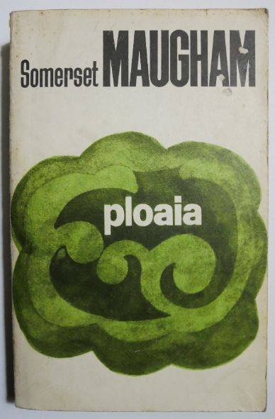 Ploaia (Povestiri) - W. Somerset Maugham