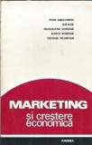 Marketing si crestere economica - George Medrihan, Ilie Nita, Magdalena Vorszak, Patre Malcomete