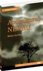 Apocalipsul negru. Meteo thriller foto