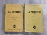 La Medeleni vol.1 si 3 de Ionel Teodoreanu