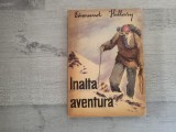 Inalta aventura de Edmund Hillary