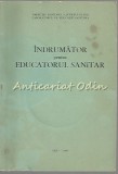 Indrumator Educatorul Sanitar, Directia Sanitara Iasi 1985, 78 pagini, Medicina