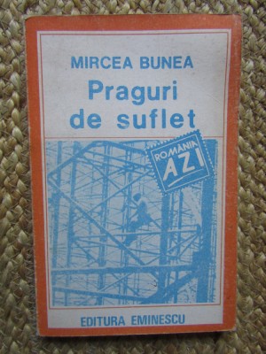 Mircea Bunea - Praguri de suflet foto
