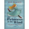 The Princess of the Wind (Sz&eacute;like kir&aacute;lykisasszony) - Benedek Elek