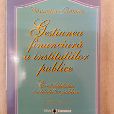 Gestiunea financiară si contabilitatea instituțiilor publice, C-tin Roman