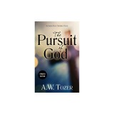 The Pursuit of God