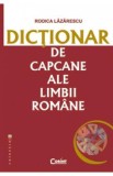 Dictionar de capcane ale limbii romane - Rodica Lazarescu