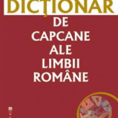 Dictionar de capcane ale limbii romane - Rodica Lazarescu