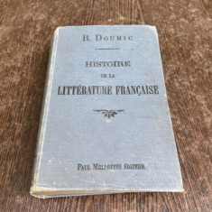 Rene Doumic - Histoire de la Litterature Francaise