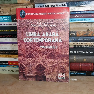 NICOLAE DOBRISAN - LIMBA ARABA CONTEMPORANA * VOL. 1 , 2010 * foto