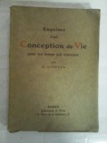 Esquisse d&#039;une CONCEPTION DE VIE pour les temps qui viennent - G. GIURGEA (dedicatie si autograf) - Paris, 1923