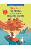 Fat-Mintos si balaurul cu sapte capete - Olina Ortiz