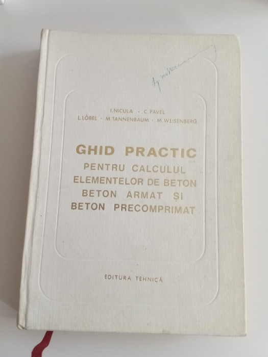 Ghid practic pentru calculul elementelor de beton armat și beton precomprimat