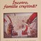 INCOTRO, FAMILIE CRESTINA?-DANIEL FECHETA-253131