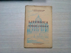 LITURGICA ROMANO - CATOLICA - Roman Karapczynski - 1937, 160 p. foto