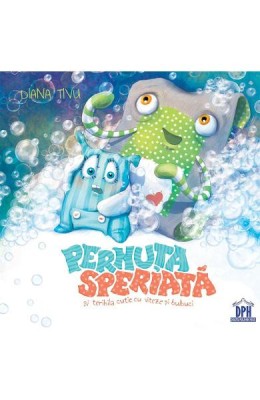 Pernuta Speriata Si Teribila Cutie Cu Viteze Si Bulbuci, Diana Tivu - Editura DPH foto