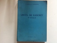 jocul de baschet in scoala lvova / preobrajenschi bucuresti 1960 RPR carte ilustrata sport hobby 230 pagini