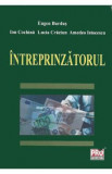 Intreprinzatorul - Eugen Burdus, Ion Cochina, Lucia Craciun, Amedeo Istocescu