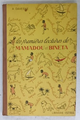 LES PREMIERES LECTURES DE MAMADOU et BINETA par A. DAVESNE , COUR PREPARATOIRE 2e ANNEE , 1951 foto