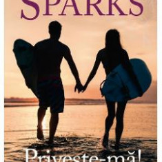 Priveste-ma - Nicholas Sparks