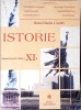 Istorie, Manual clasa a XI-a, Ioan Scurtu si colab., Editura Gimnasium, 2006, Limba Romana