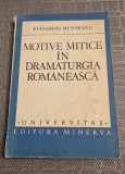 Motive mitice in dramaturgia romaneasca Elisabeta Munteanu