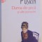 DAMA DE PICA SI ALTE POVESTIRI de ALEKSANDR S. PUSKIN , 2013