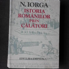 ISTORIA ROMANILOR PRIN CALATORI - N. IORGA