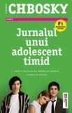 Jurnalul unui adolescent timid - Stephen Chbosky - Editura Trei