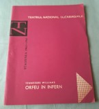 ORFEU IN INTERN, Teatrul National. I.L. Caragiale - RPR ( Republica Populara Romana), program stagiunea 1962 - 1963, Florin Piersic, Silvia Popovici