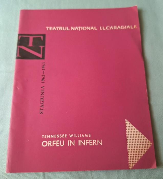 ORFEU IN INTERN, Teatrul National. I.L. Caragiale - RPR ( Republica Populara Romana), program stagiunea 1962 - 1963, Florin Piersic, Silvia Popovici