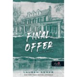 Final Offer - Utols&oacute; aj&aacute;nlat - Dreamland Billionaires 3. - Lauren Asher