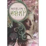 Merlin&#039;s Harp - Anne Elliot Crompton